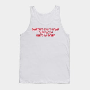 Mean Girls - I'd Rather Be Me Tank Top